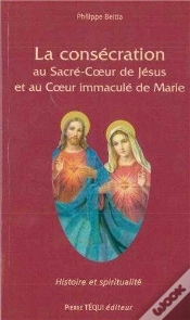 Capa do artigo Consécration Aux Sacrés Coeurs De Jésus Et De Marie