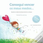 Consegui Vencer os Meus Medos