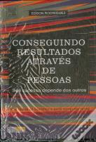 Conseguindo Resultados Através de Pessoas
