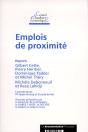 Conseil D'Analyse Économique T.12 ; Les Emplois De Proximite - Preview