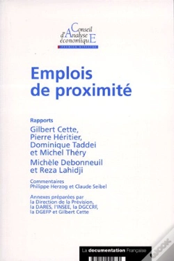 Capa do artigo Conseil D'Analyse Économique T.12 ; Les Emplois De Proximite