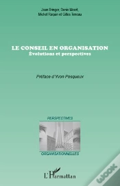 Capa do artigo Conseil En Organisation ; Évolutions Et Perspectives