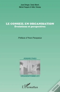 Capa do artigo Conseil En Organisation ; Évolutions Et Perspectives