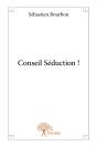 Conseil Séduction ! - Preview