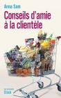 Conseils D'Amie À La Clientèle - Preview