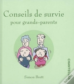 Capa do artigo Conseils De Survie Pour Grands Parents