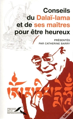 Capa do artigo Conseils Du Dalaï-Lama Et De Ses Maîtres Pour Être Heureux