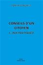 Conseils D'Un Citoyen (... Aux Politiques) - Preview