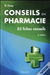 Conseils En Pharmacie 3e Ed.