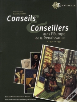 Capa do artigo Conseils Et Conseillers Dans L Europe De La Renaissance V 1470 V 1550