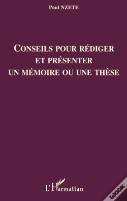 Capa do artigo Conseils Pour Rédiger Et Présenter Un Mémoire Ou Une Thèse