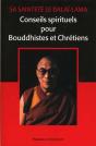 Conseils Spirituels Pour Les Bouddhistes Et Les Chretiens - Preview