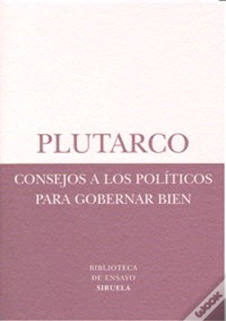 Capa do artigo Consejos A Los Políticos Para Gobernar Bien