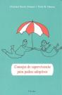 Consejos De Supervivencia Para Padres Adoptivos - Preview