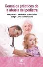 Consejos Prácticos De La Abuela Del Pediatra - Preview