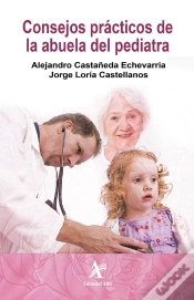 Capa do artigo Consejos Prácticos De La Abuela Del Pediatra