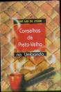 Conselhos de Preto-Velho na Umbanda - Preview
