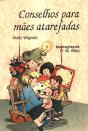 Conselhos para Mães Atarefadas - Preview