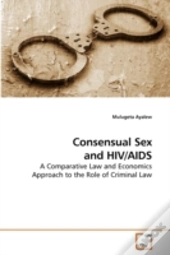 Consensual Sex And Hiv/Aids