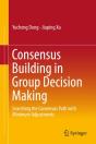 Consensus Building In Group Decision Making - Preview