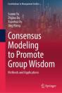 Consensus Modeling To Promote Group Wisdom - Preview