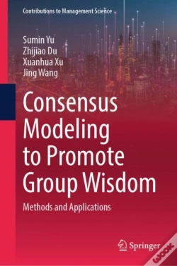 Capa do artigo Consensus Modeling To Promote Group Wisdom