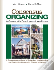 Capa do artigo Consensus Organizing:  A Community Development Workbook