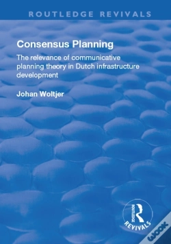 Capa do artigo Consensus Planning: The Relevance Of Communicative Planning Theory In Duth Infrastructure Development
