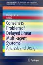 Consensus Problem Of Delayed Linear Multi-Agent Systems - Preview