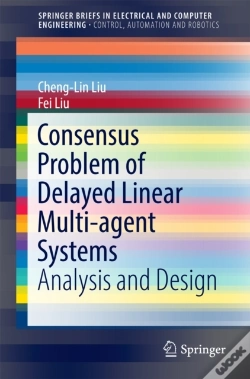 Capa do artigo Consensus Problem Of Delayed Linear Multi-Agent Systems