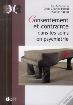 Capa do artigo Consentement Et Contrainte Dans Les Soins En Pyschiatrie