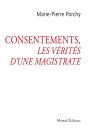 Consentements, Les Vérités D'Une Magistrate - Preview