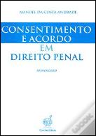 Consentimento e Acordo em Direito Penal