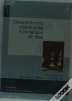 Consentimiento Matrimonial E Inmadurez Afectiva