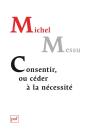 Consentir Ou Céder À La Nécessité - Preview