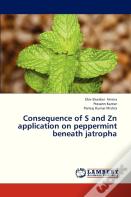 Consequence Of S And Zn Application On Peppermint Beneath Jatropha