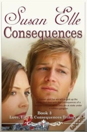 Capa do artigo Consequences: Love, Lies & Consequences Trilogy Bk3