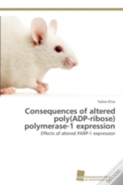 Capa do artigo Consequences Of Altered Poly(Adp-Ribose) Polymerase-1 Expression