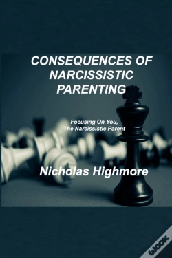 Capa do artigo Consequences Of Narcissistic Parenting