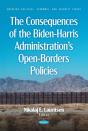 Consequences Of The Biden-Harris Administration'S Open-Borders Policies - Preview