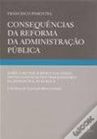 Consequências da Reforma da Administração Pública