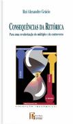 Consequências da Retórica.