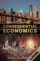 Consequential Economics