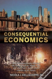 Consequential Economics