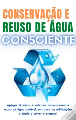 Capa do artigo Conservação E Reuso De Água Consciente