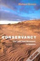 Conservancy - The Land Trust Movement In America