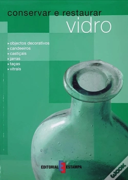 Capa do artigo Conservar e Restaurar Vidro