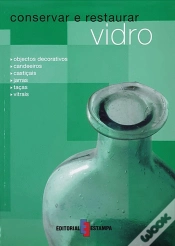 Capa do artigo Conservar e Restaurar Vidro