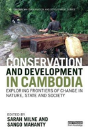 Conservation And Development In Cambodia - Preview