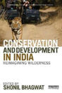 Conservation And Development In India - Preview